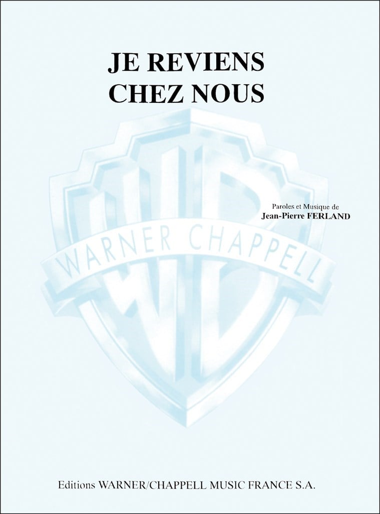 Je Reviens Chez Nous